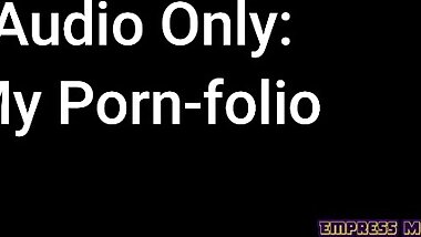 Audio Only: My Pornfolio