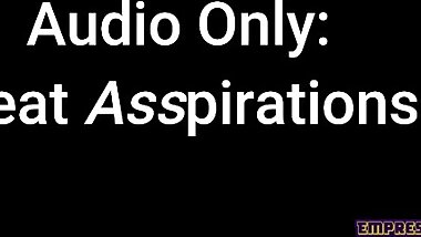 Audio Only: Great Asspirations